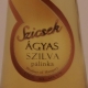 Szicsek Ágyas Szilva Pálinka